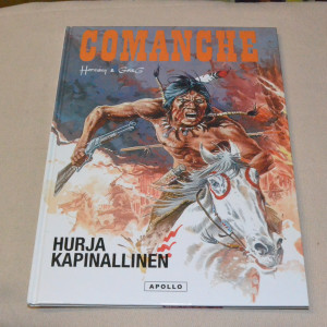 Comanche 06 Hurja kapinallinen