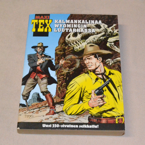 Maxi Tex 04 Kalmankalinaa Wyomingin luutarhassa