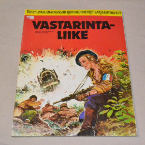 Toisen maailmansodan kohtalonhetket sarjakuvina 4/1977 Vastarintaliike