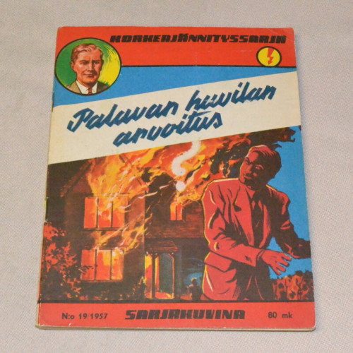 Korkeajännityssarja 19 - 1957 Palavan huvilan arvoitus