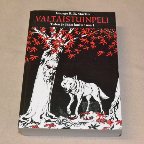 George R. R. Martin Valtaistuinpeli Tulen ja jään laulu osa 1