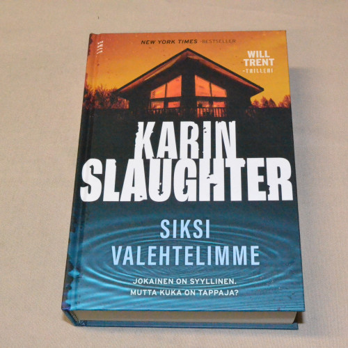 Karin Slaughter Siksi valehtelimme