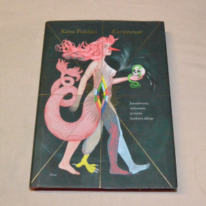 Kaisa Pulakka Kurittomat