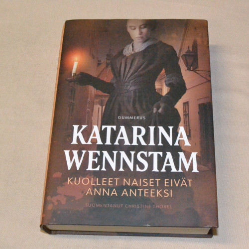 Katarina Wennstam Kuolleet naiset eivät anna anteeksi