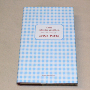Lydia Davis Kafka valmistaa päivällistä