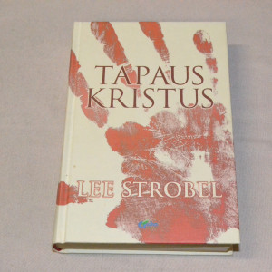 Lee Strobel Tapaus Kristus