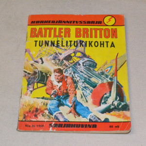 Korkeajännityssarja 20 - 1959 Battler Britton Tunnelitukikohta