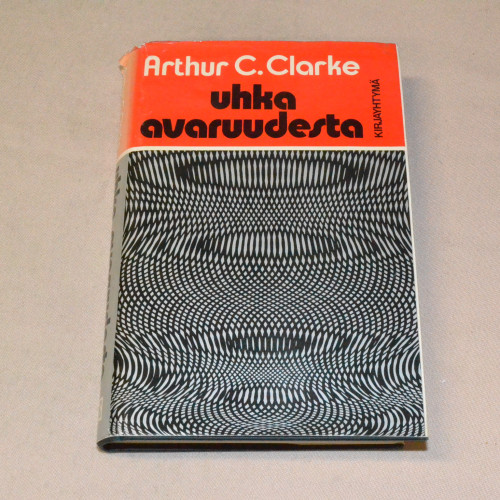 Arthur C. Clarke Uhka avaruudesta