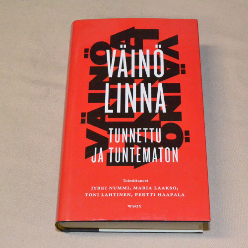 Väinö Linna Tunnettu ja tuntematon