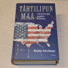 Markku Henriksson Tähtilipun maa - Yhdysvaltain alueen historia