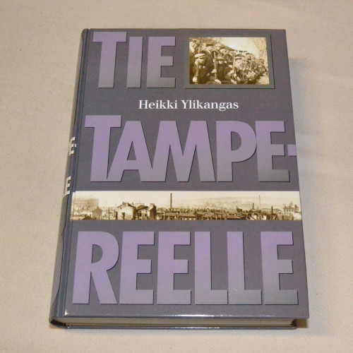 Heikki Ylikangas Tie Tampereelle