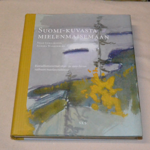 Suomi-kuvasta mielenmaisemaan
