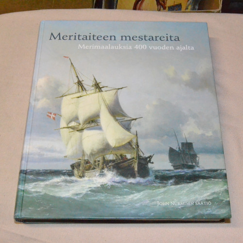 Meritaiteen mestareita - Merimaalauksia 400 vuoden ajalta