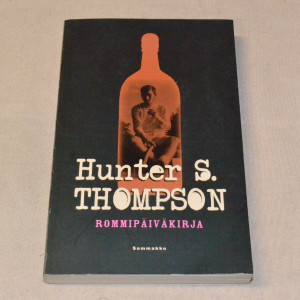 Hunter S. Thompson Rommipäiväkirja
