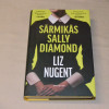 Liz Nugent Särmikäs Sally Diamond