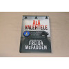 Freida McFadden Älä valehtele