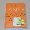 Anna Perho Antisäätäjä - Fiksun ajankäyttäjän opas