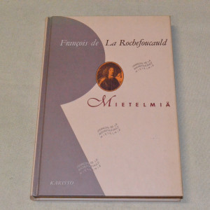 François de La Rochefoucauld Mietelmiä