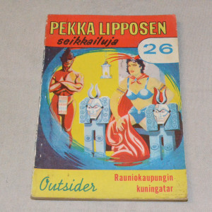 Pekka Lipponen 26 Rauniokaupungin kuningatar