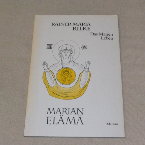 Rainer Maria Rilke Marian elämä