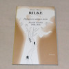 Rainer Maria Rilke Hiljainen taiteen sisin