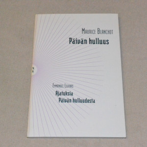 Maurice Blanchot Päivän hulluus