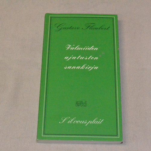 Gustave Flaubert Valmiiden ajatusten sanakirja