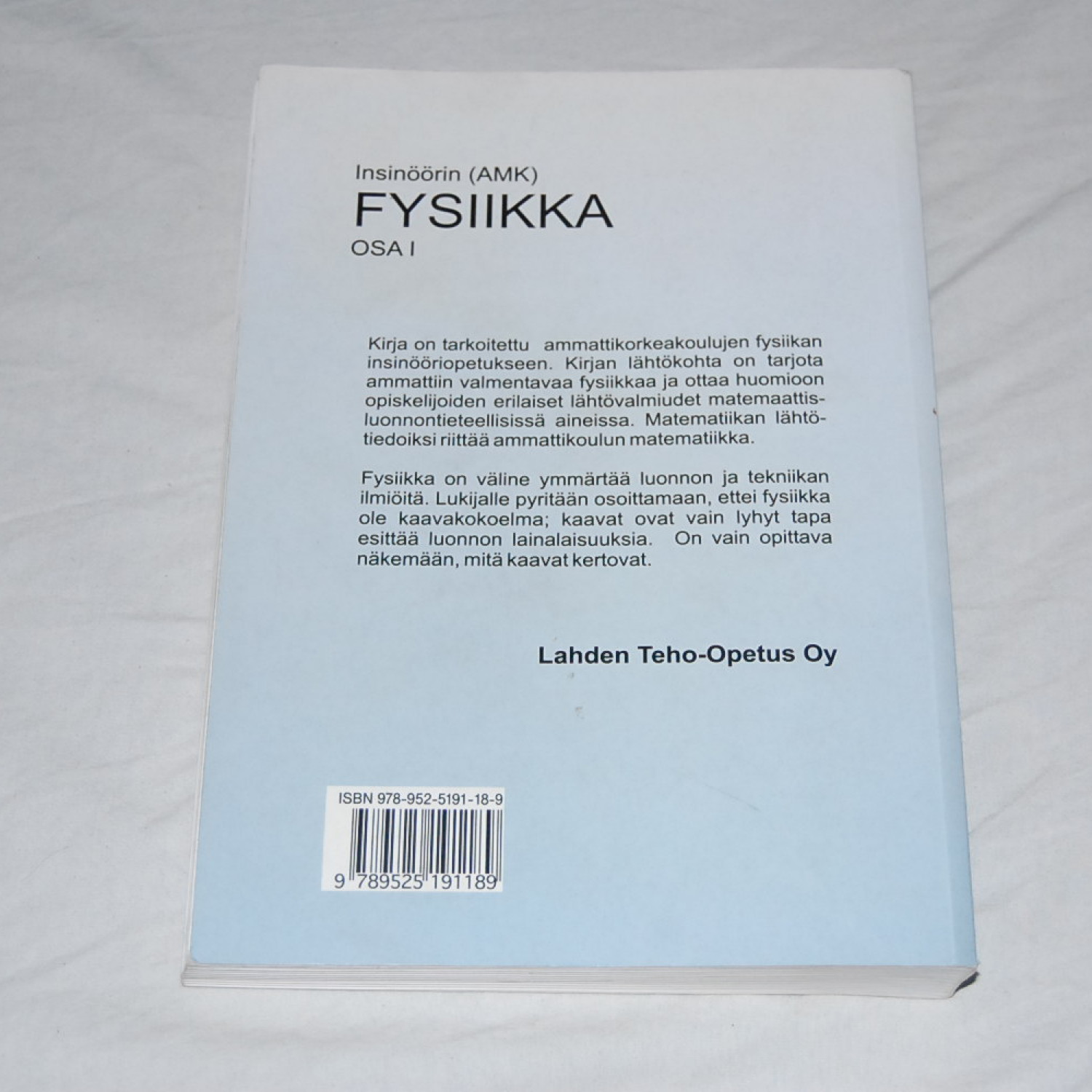 Mikko Hautala - Hannu Peltonen Insinöörin (AMK) fysiikka osa I