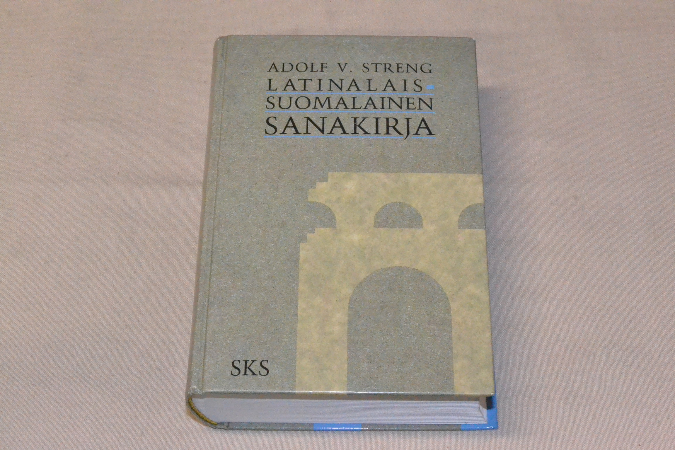 Adolf V. Streng Latinalais-suomalainen sanakirja