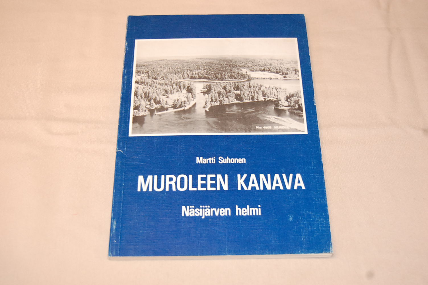 Martti Suhonen Muroleen kanava - Näsijärven helmi